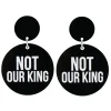 Earrings^Haus Of Dizzy 'Not our King' Earrings