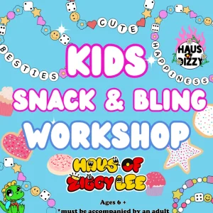 Necklaces^Haus Of Dizzy Kids Snack & Bling Workshop - New Dates Announced!