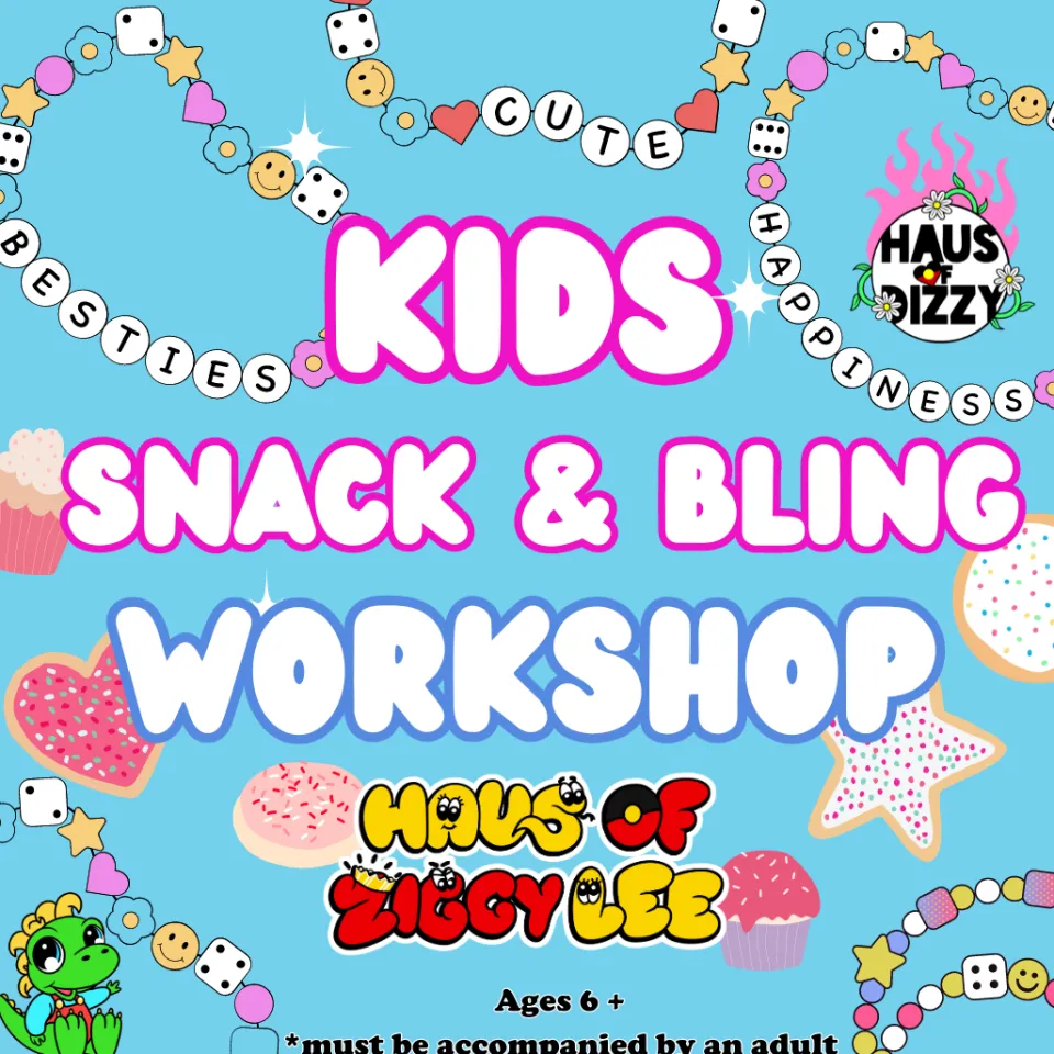 kids_snack__bling_worksho_0.webp Necklaces^Haus Of Dizzy Kids Snack & Bling Workshop - New Dates Announced!